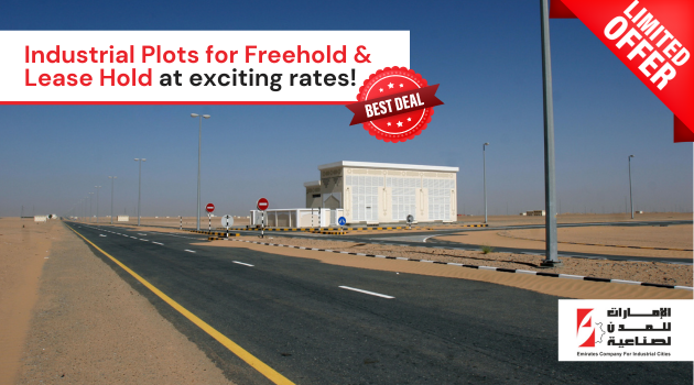 Limited time offer for industrial plots starting from AED 75/Sq.Ft .
